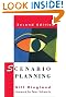 Scenario Planning: Managing for the Future