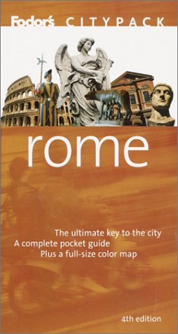 City Travel Guides Discounted  Books : Fodor's Citypack Rome, 4th Edition (Citypacks)