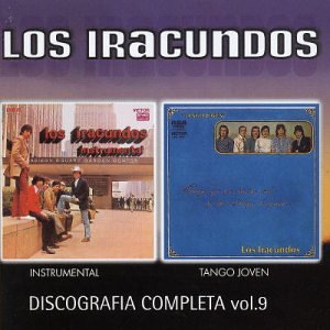 Los Iracundos - Discografia Completa, Vol. 9: Instrumental/Tango Joven - Zortam Music