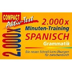 2000 x Minuten-Training, Spanisch Grammatik