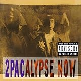 2Pacalypse Now