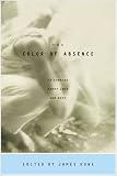 The Color of Absence: 12 Stories About Loss and Hope