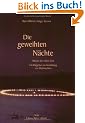 Die geweihten N�chte: Rituale der stillen Zeit. Ein Ratgeber zur Gestaltung von Weihnachten