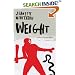 Weight: The Myth of Atlas and Heracles (Myths, The)