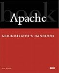 Apache Administrator's Handbook