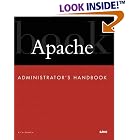 Click here to buy Apache Administrator's Handbook (Developer's Library) by  Rich Bowen, Daniel Lopez Ridruejo, and Allan Liska.
