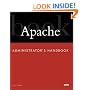 Apache Administrator's Handbook (Developer's Library)