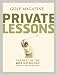 Search : GOLF Magazine Private Lessons: The Best of the Best Instruction (Golf Magazine)