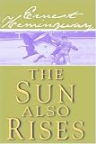 The Sun Also Rises