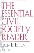The Essential Civil Society Reader: The Classic Essays