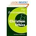 The Environment and Christian Ethics (New Studies in Christian Ethics)