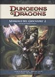 Dungeons & Dragons. Manuale del giocatore. Eroi arcani, divini e primevi vol. 2