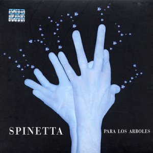 Spinetta - Para los arboles - Zortam Music