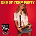 Schooldisco.com - End of Term Party