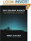 Three Hundred and Sixty Five Starry Nights: An Introduction to Astronomy for Every Night of the Year