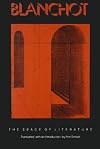 The Space of Literature: A Translation of L'Espace Litteraire