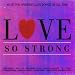 Search : Love So Strong
