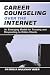 Career Counseling Over the Internet width=