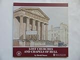 Lost churches and chapels of Hull