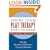 Short-Term Play Therapy for Children, Second Edition