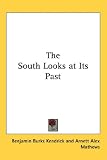 The South Looks at Its Past