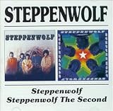 Steppenwolf/Steppenwolf the Second
