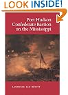 Port Hudson, Confederate Bastion on the Mississippi