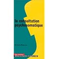La consultation psychosomatique