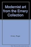 Modernist art from the Emery Collection