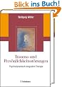 Trauma und Pers�nlichkeitsst�rungen: Psychodynamisch-integrative Therapie