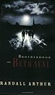 Brotherhood of Betrayal