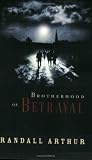 Brotherhood of Betrayal