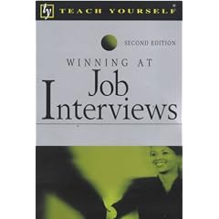Winning at Job Interviews (Teach Yourself)