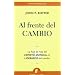 AL FRENTE DEL CAMBIO (Spanish Edition)