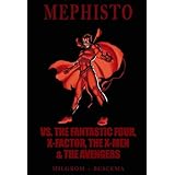 Mephisto vs. The Fantastic Four, X-Factor, The X-Men & The Avengers (Marvel Premiere Classic)