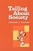 Books : Telling About Society (Chicago Guides to Writing, Editing, and Publishing)