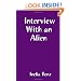 Interview With an Alien