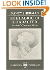The Fabric of Character: Aristotle's Theory of Virtue (Clarendon Paperbacks)