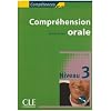 Compr�hension orale Niveau 3 (1CD audio)