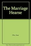The marriage hearse