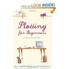 Plotting for Beginners: A Novel for New Beginnings