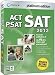 SAT/ACT/PSAT 2012 SAT/ACT/PSAT 2012