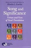 Song and Significance: Virtues and Vices of Vocal Translation (Approaches to Translation Studies 25) (Approaches to Translation Studies S.)