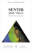 Revue L'Originel / Accarias  / Sentir son vécu