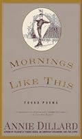 Mornings Like This: Found Poems