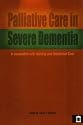Palliative Care in Severe Dementia