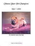 Chinese Shar-Pei Champions, 1992-2000