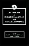 Antibodies to Endothelial Cells and Vascular Damage