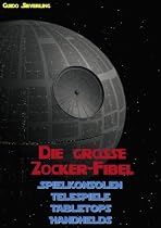 Die grosse Zocker-Fibel: Spielkonsolen, Telespiele, Tabletops, Handhelds