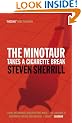 The Minotaur Takes a Cigarette Break